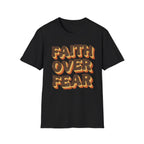 Faith Over Fear T-Shirt