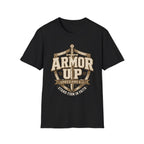 Armor Up T-Shirt