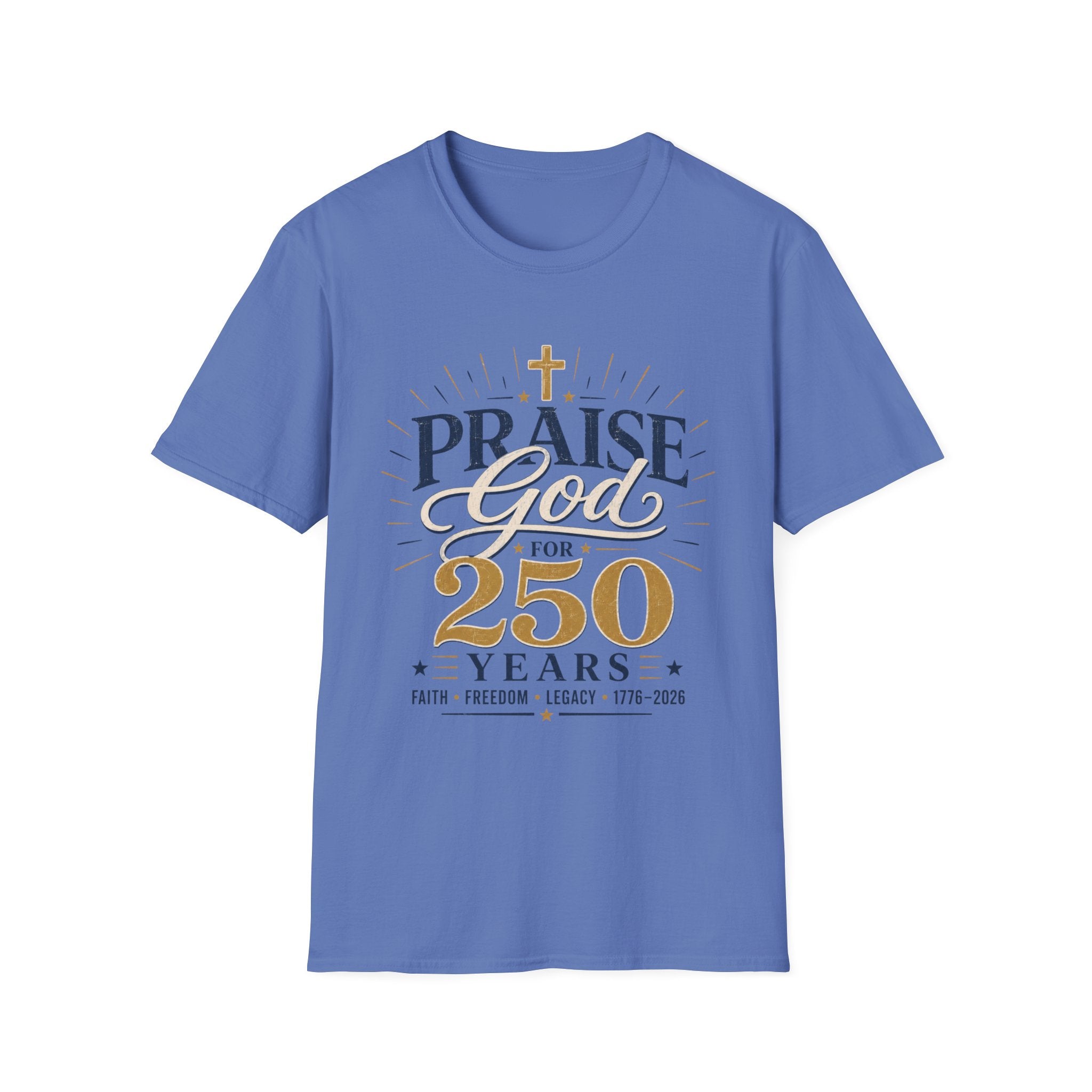 Praise God 250 T-Shirt