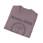 Faithful Father T-Shirt