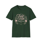 Trust Him Completely T-Shirt