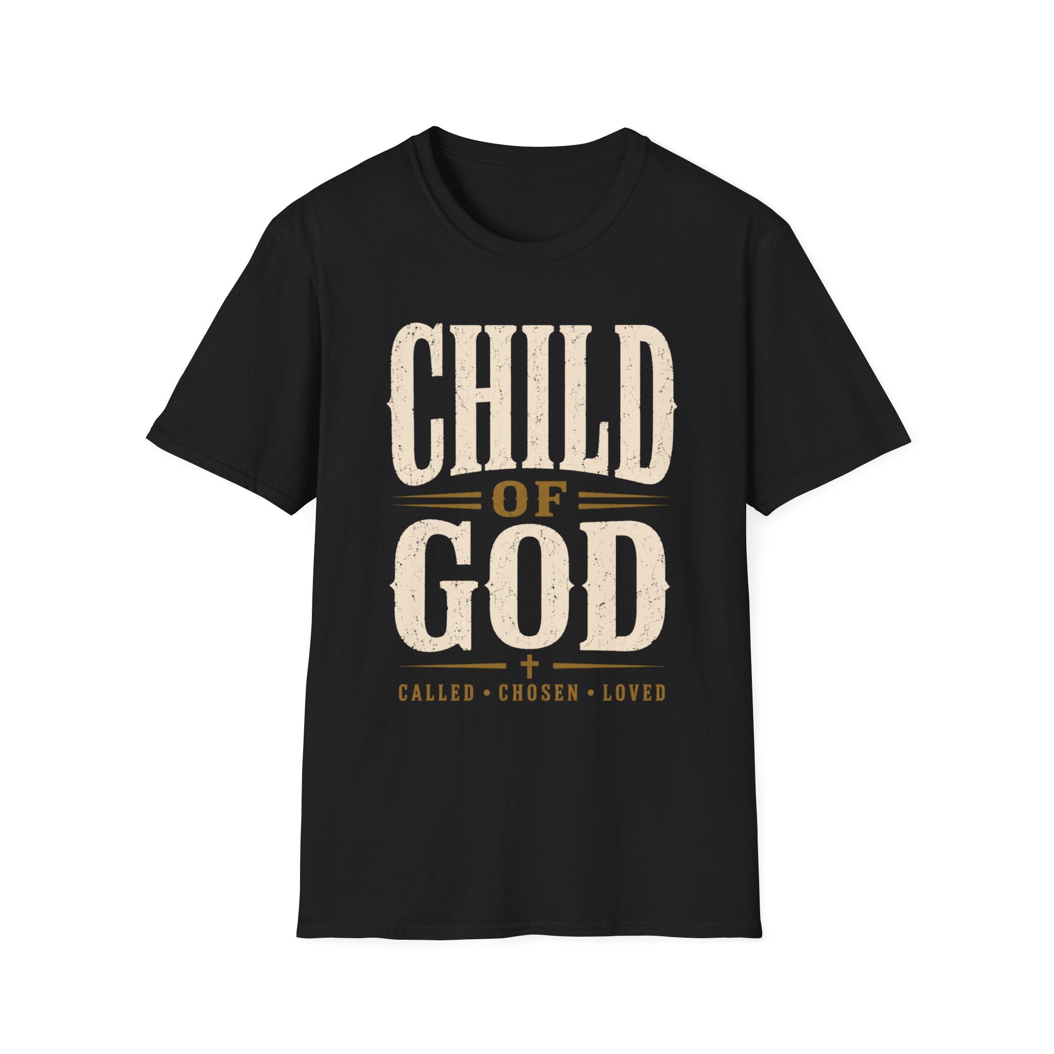 Child Of God Called Chosen Loved T-Shirt