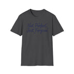 Not Perfect Just Forgiven T-Shirt