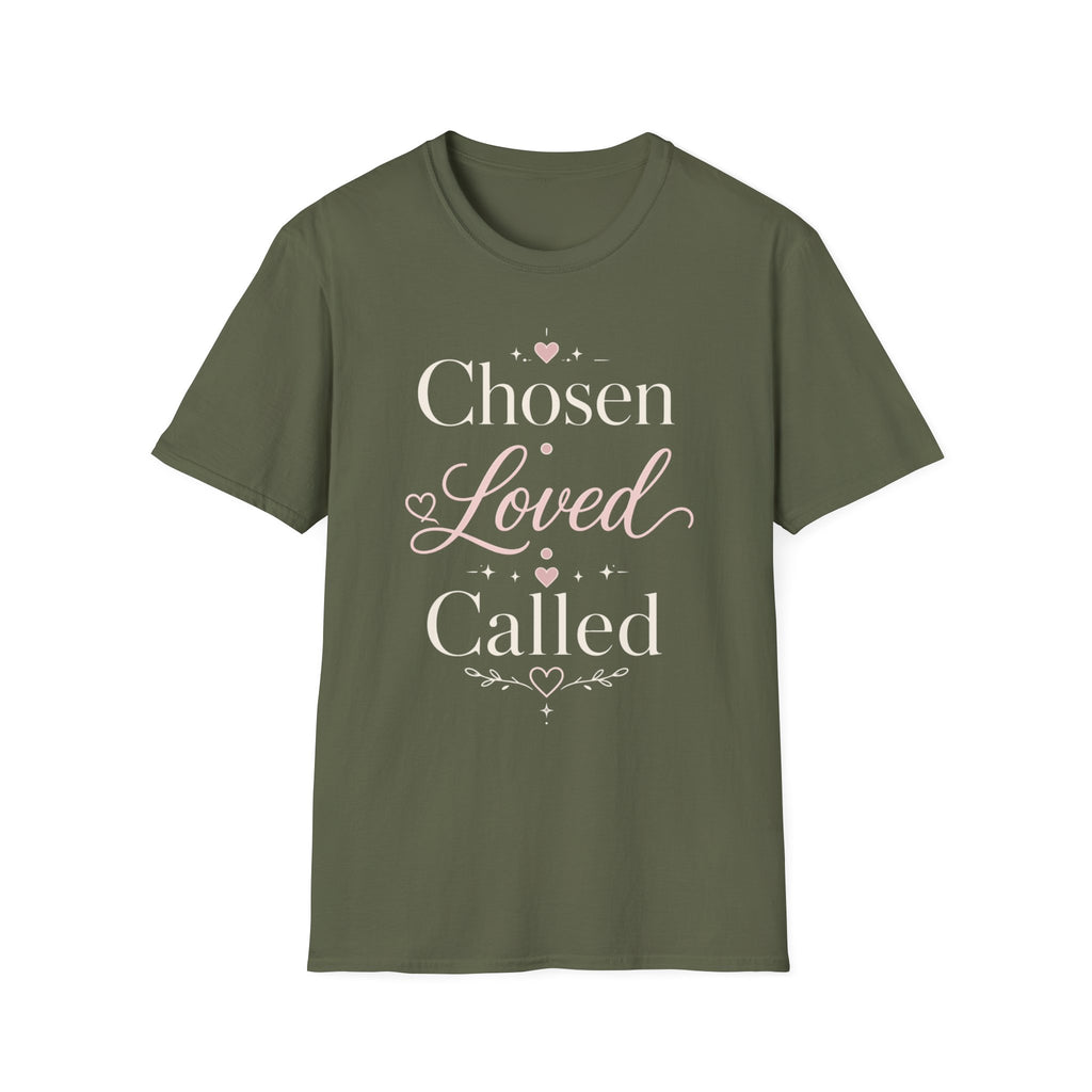 Chosen Loved Called T-Shirt