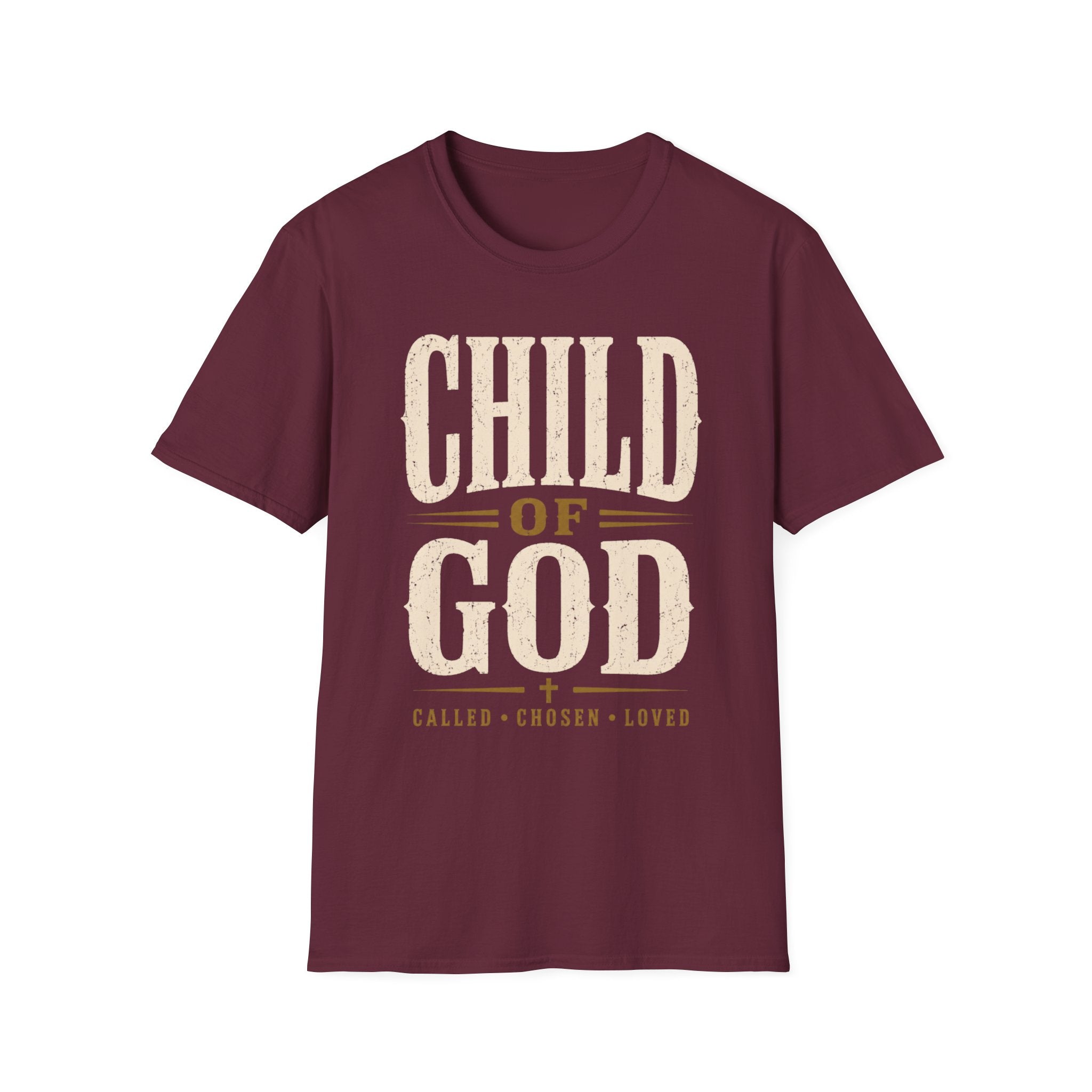 Child Of God Called Chosen Loved T-Shirt