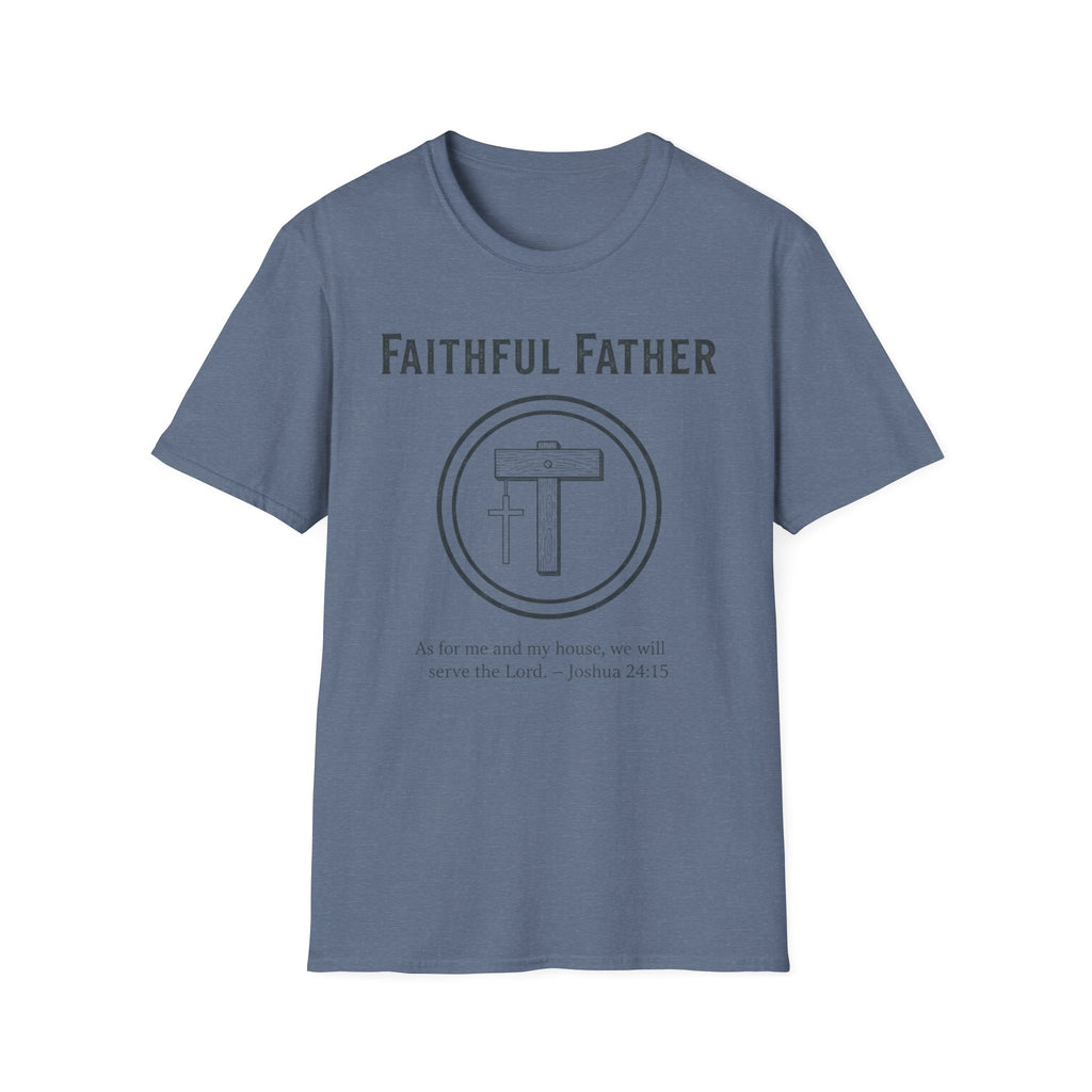 Faithful Father T-Shirt