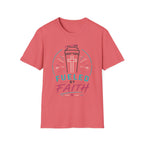 Fueled By Faith T-Shirt