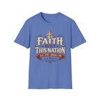 Faith Built This Nation T-Shirt
