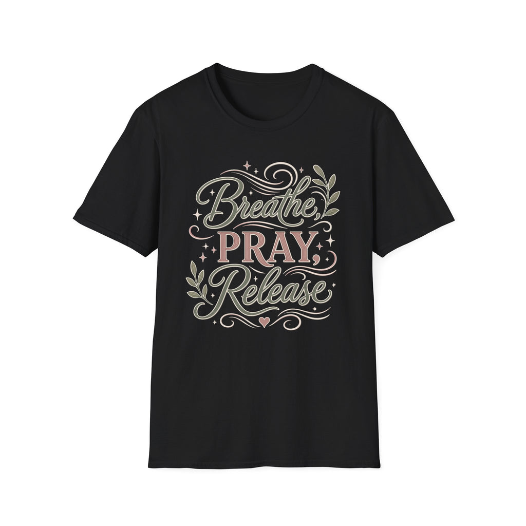 Breathe Pray Release T-Shirt