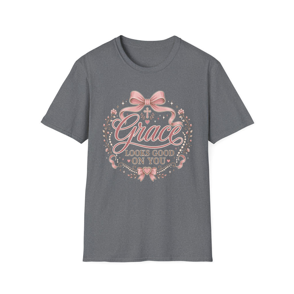 Grace Looks Good On You T-Shirt
