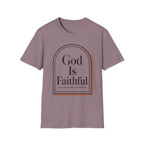 God Is Faithful Arch T-Shirt