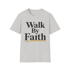 Walk By Faith Gold T-Shirt