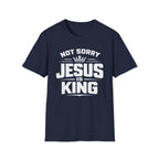 Not Sorry T-Shirt