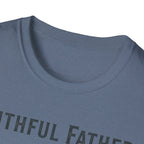 Faithful Father T-Shirt