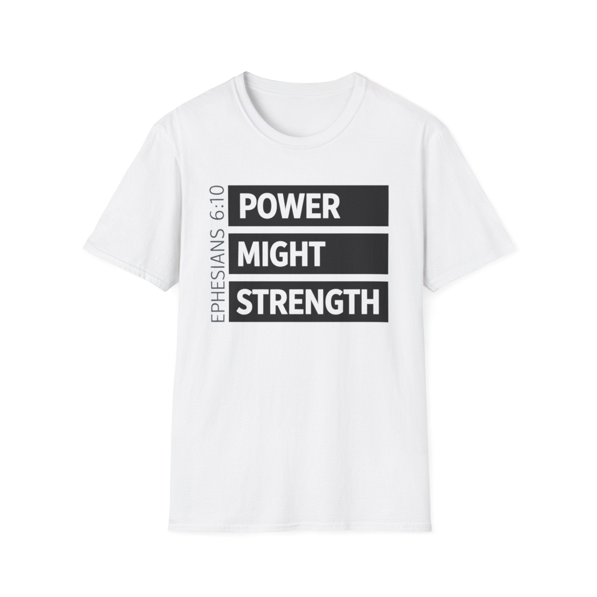 Power Might Strength T-Shirt