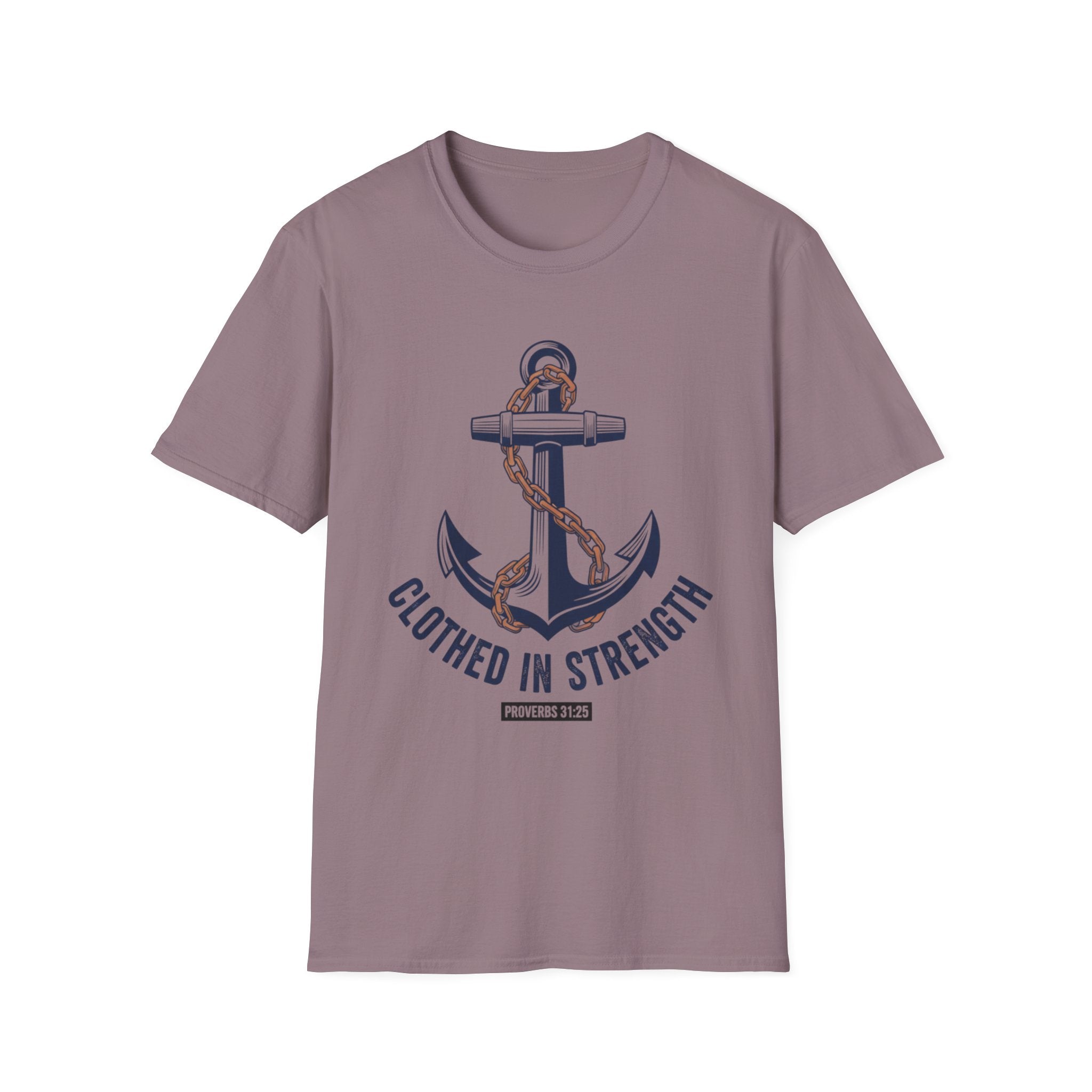 Clothed In Strength Proverbs T-Shirt
