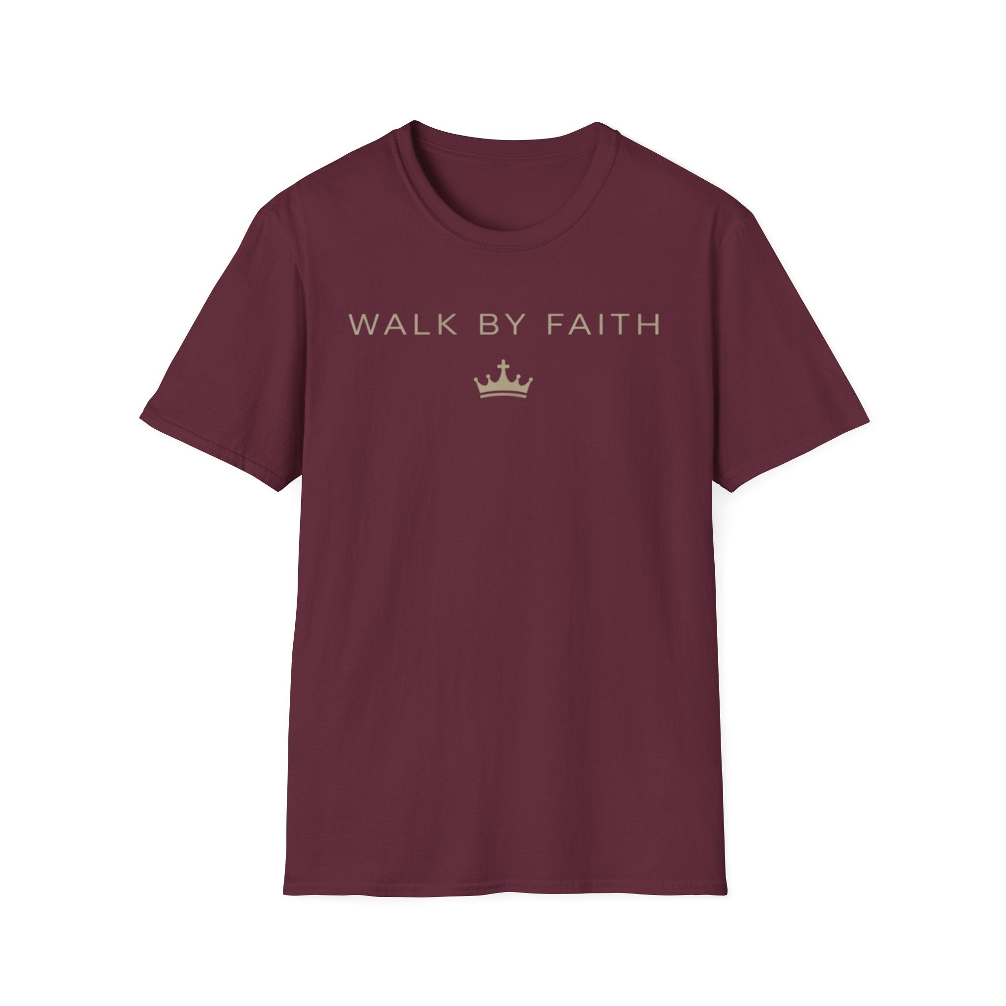 Walk By Faith Crown T-Shirt