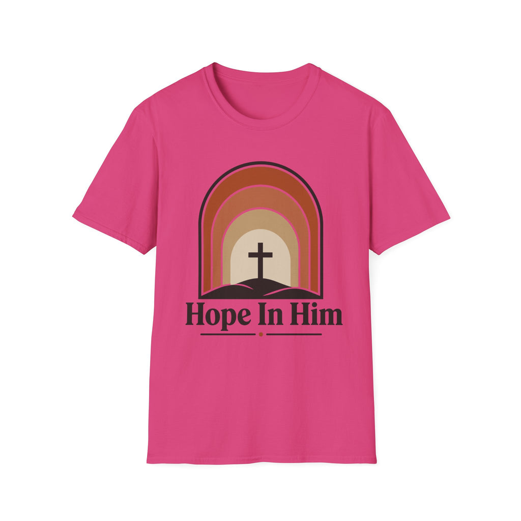 Hope In Him T-Shirt