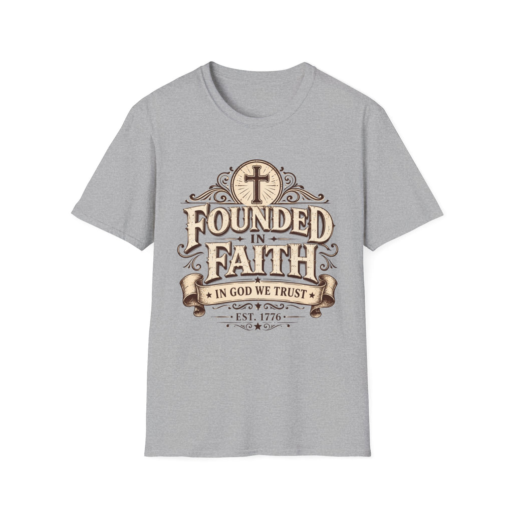 Founded In Faith T-Shirt