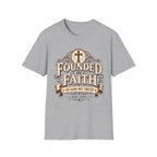Founded In Faith T-Shirt