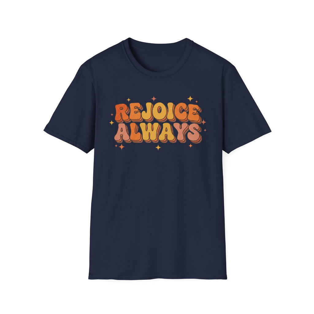 Rejoice Always T-Shirt