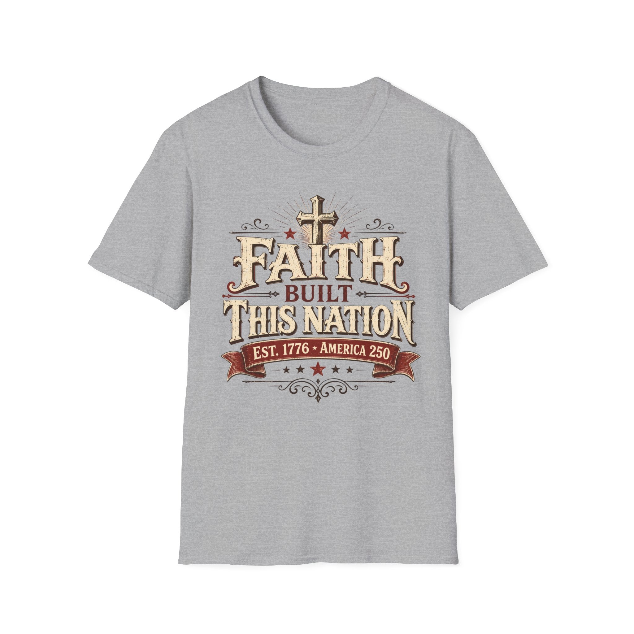 Faith Built This Nation T-Shirt