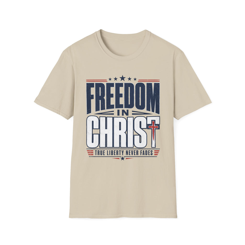 Freedom In Christ T-Shirt