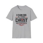 I Can Do All Things Through Christ T-Shirt