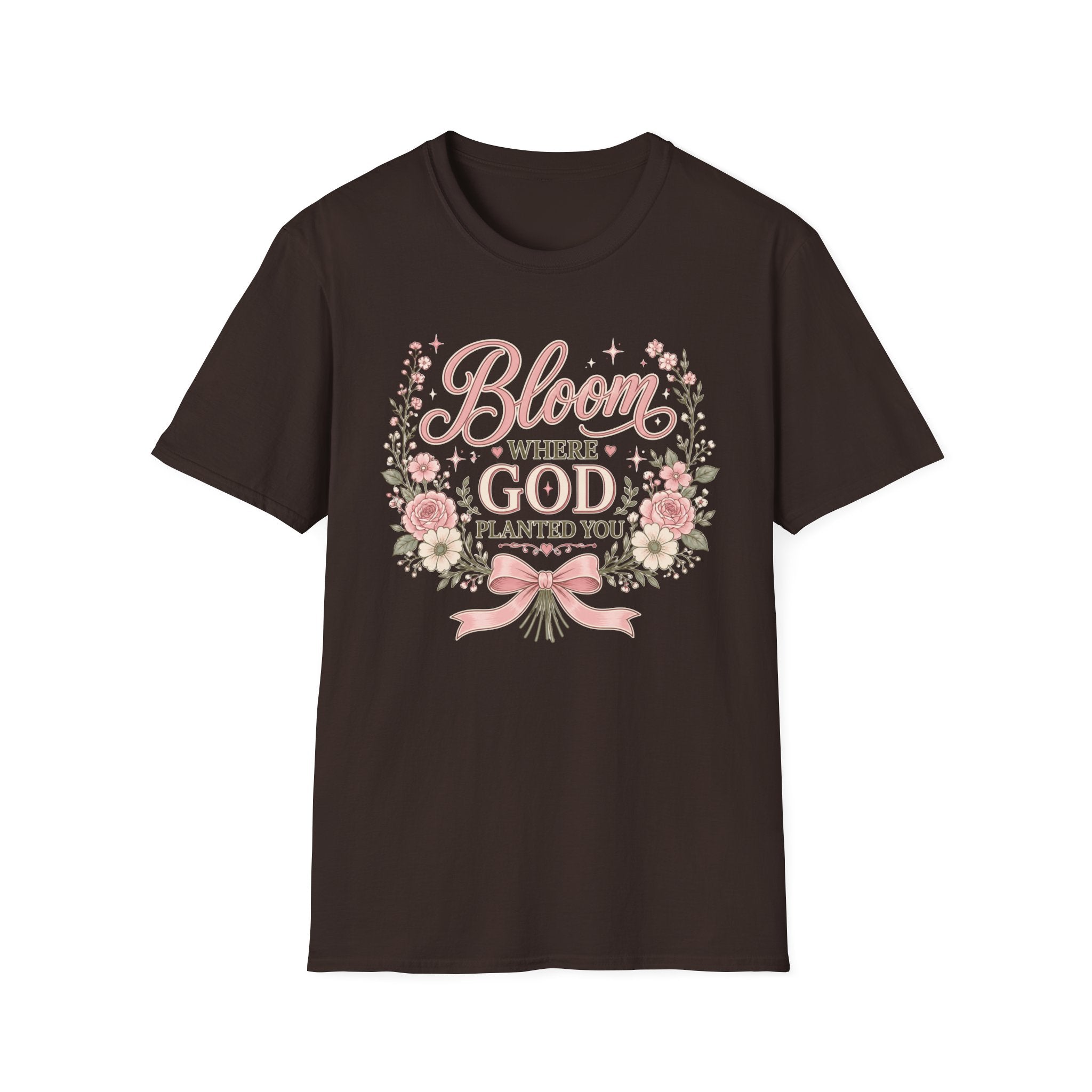 Bloom Where God Planted You T-Shirt