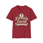 Founded In Faith T-Shirt