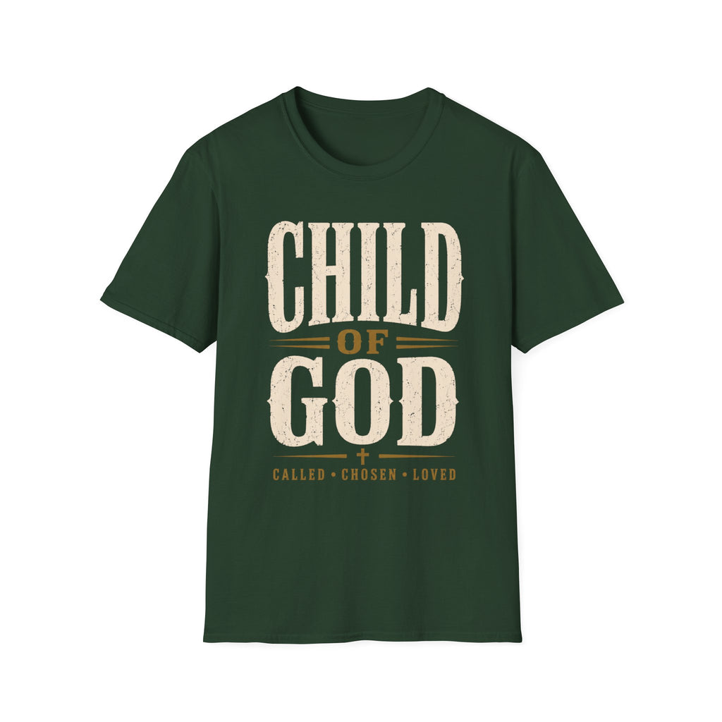Child Of God Called Chosen Loved T-Shirt