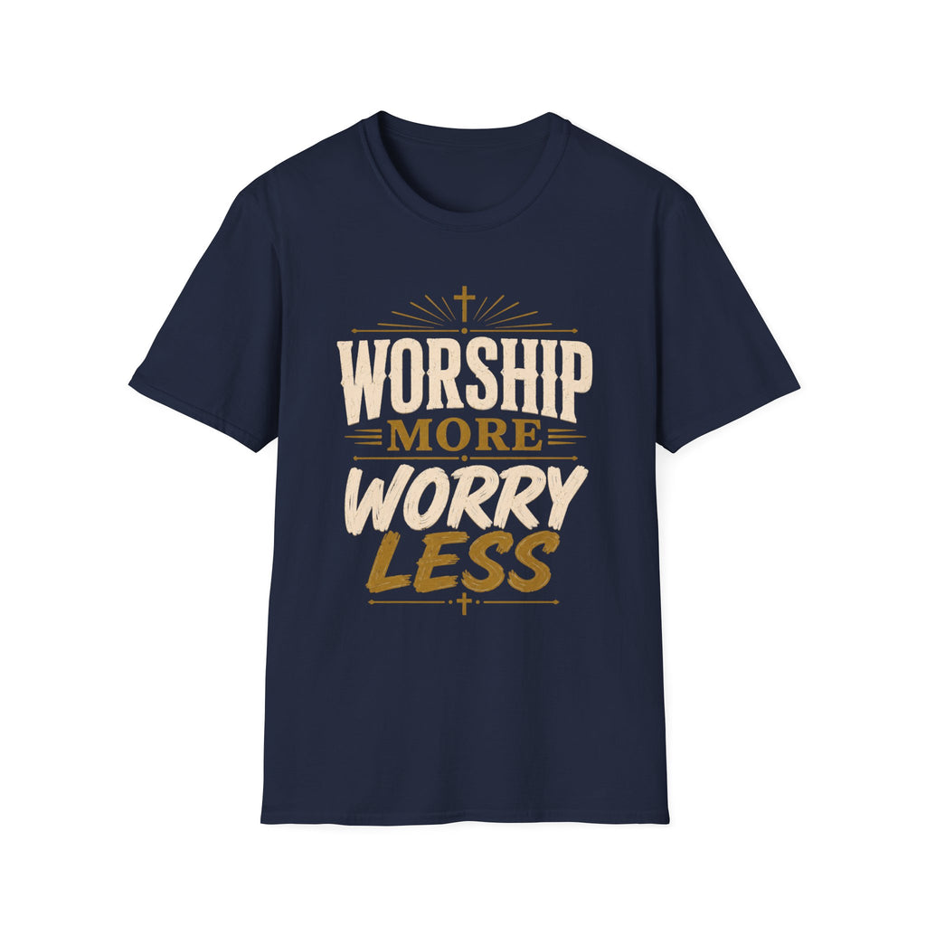 Worship More T-Shirt