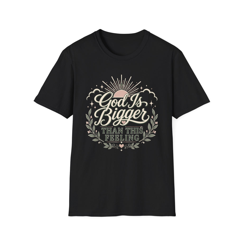 God Is Bigger T-Shirt