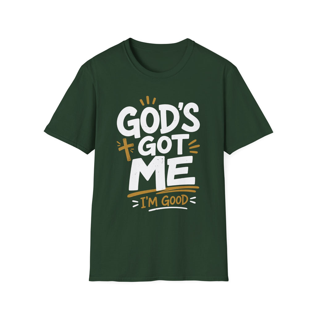God's Got Me T-Shirt
