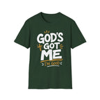 God's Got Me T-Shirt