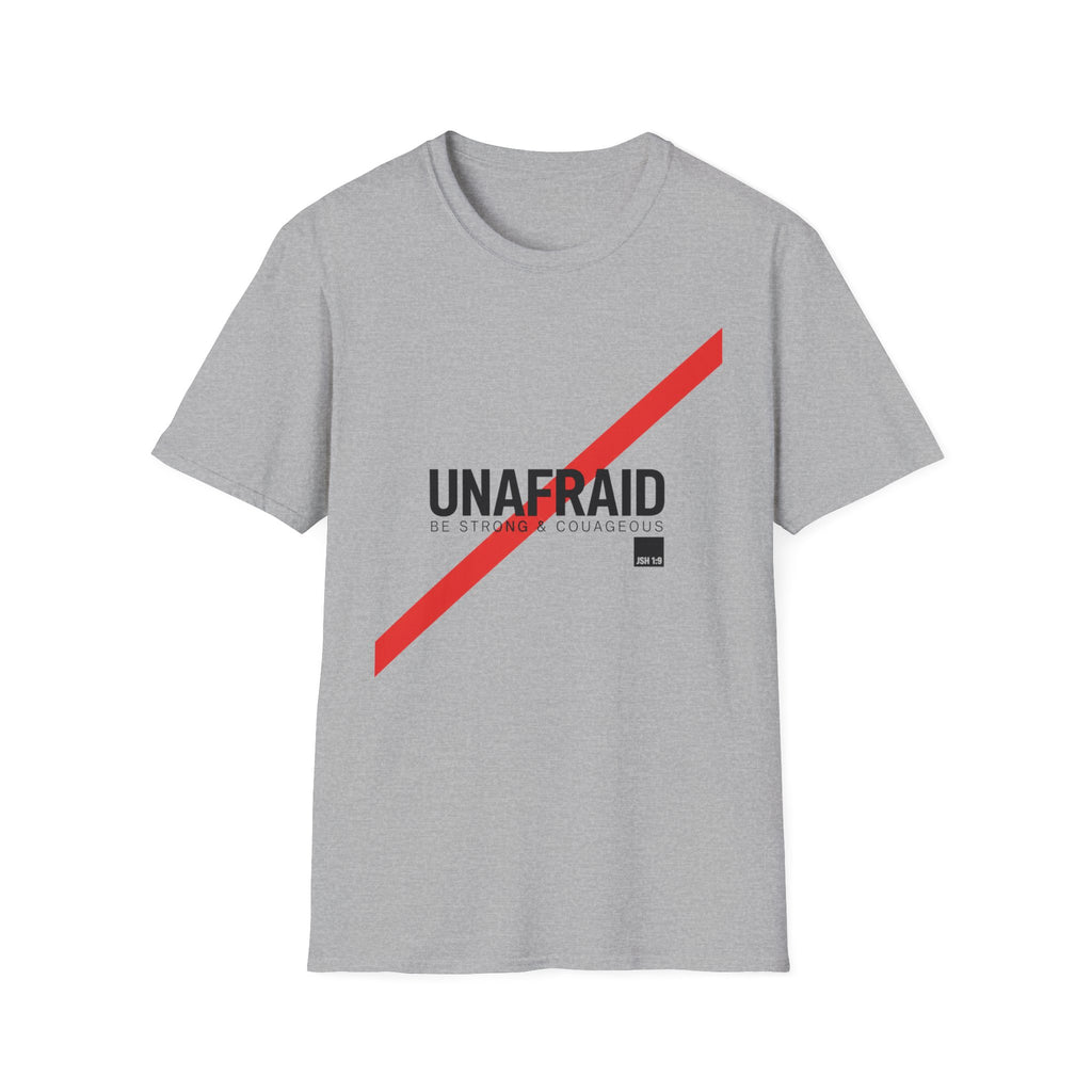 Unafraid Josh 1:9 T-Shirt
