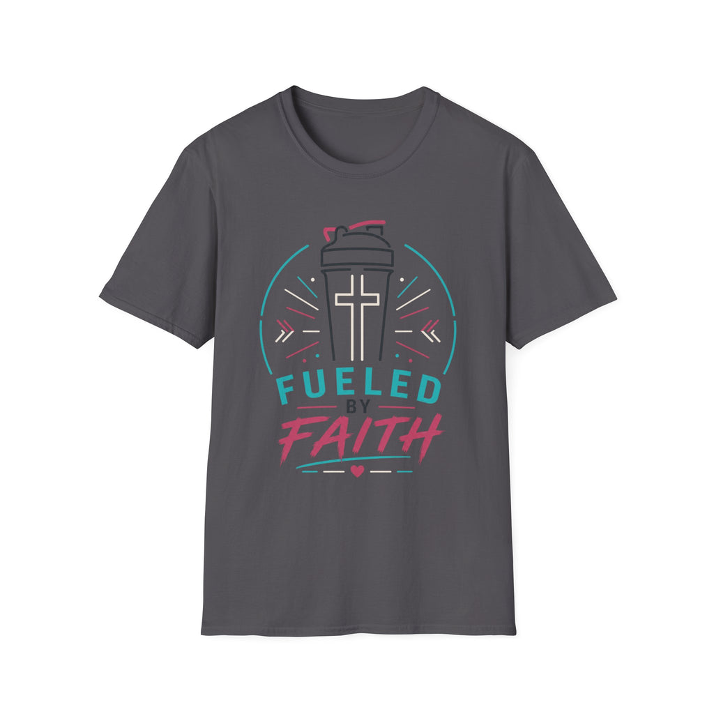 Fueled By Faith T-Shirt