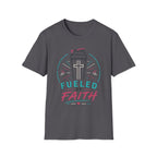 Fueled By Faith T-Shirt
