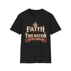 Faith Built This Nation T-Shirt