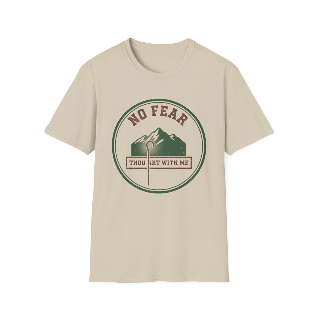 No Fear Thou Art T-Shirt